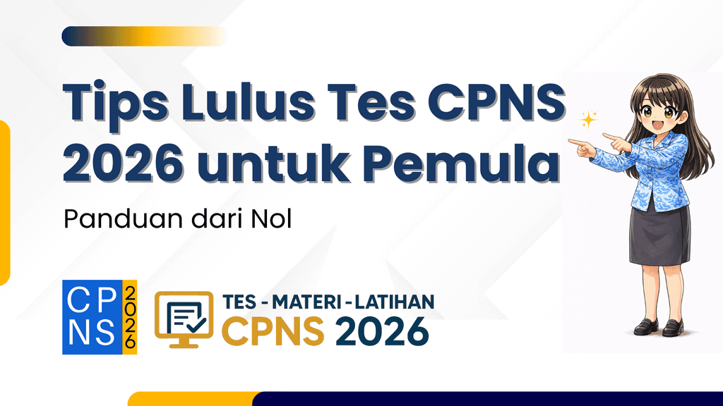 tips lulus cpns 2026 untuk pemula