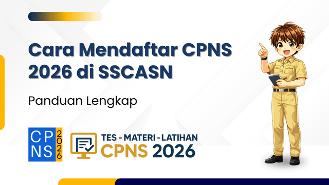 Cara Mendaftar CPNS 2026 di SSCASN: Panduan Lengkap
