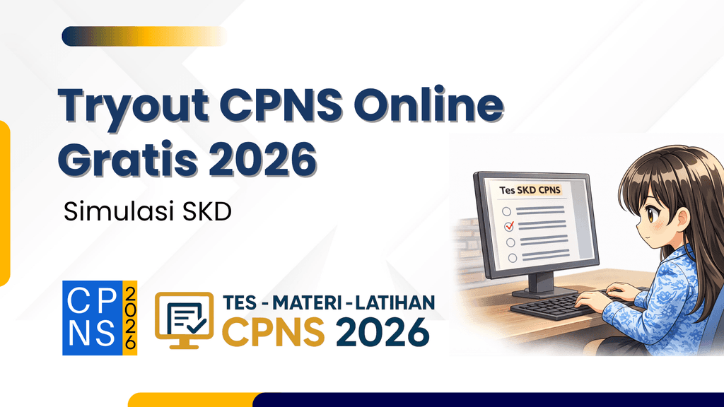 Tryout CPNS Online Gratis 2026: Simulasi SKD