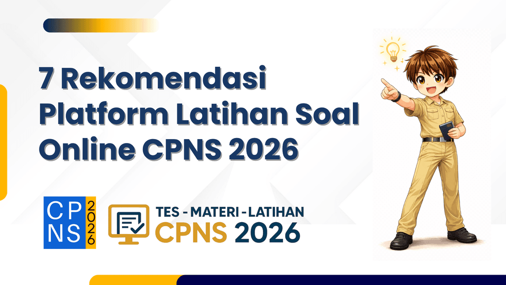7 Rekomendasi Platform Latihan Soal Online CPNS 2026