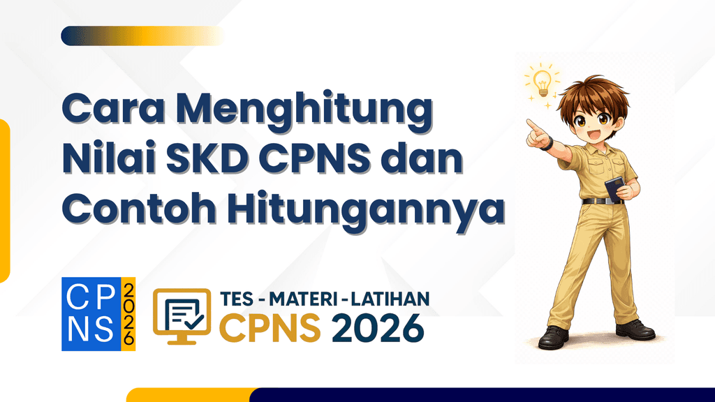 Cara Menghitung Nilai SKD CPNS dan Contoh Hitungannya