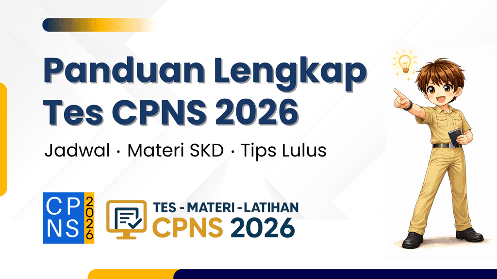 panduan lengkap tes cpns 2026 jadwal dan materi