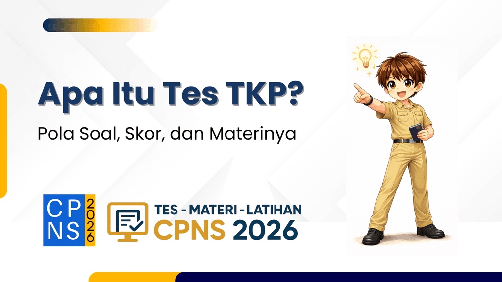 Apa Itu Tes TKP? Pola Soal, Skor, dan Materinya